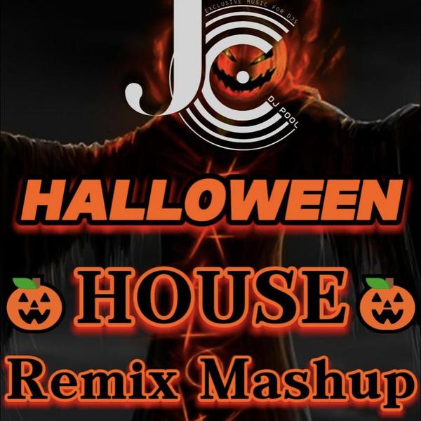#Halloween House Remix·Mashup 2k23精选 235songs