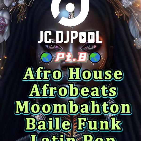 #Afro Latin Moombahton Pt.8 六月精选 220songs