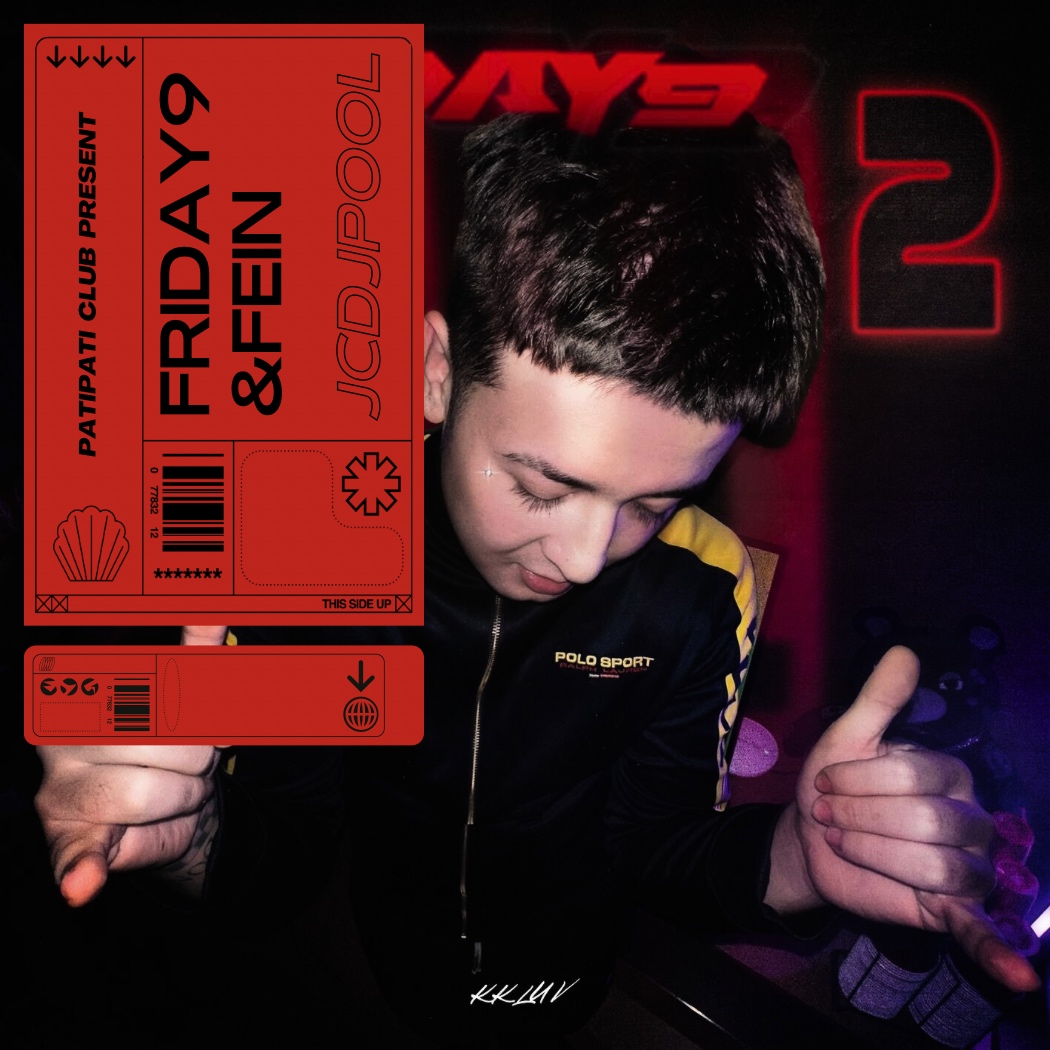 FRIDAY9 VS FE!N(PATI PATI REMIX)
