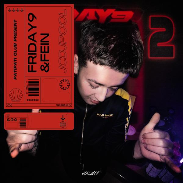 FRIDAY9 VS FE!N(PATI PATI REMIX)
