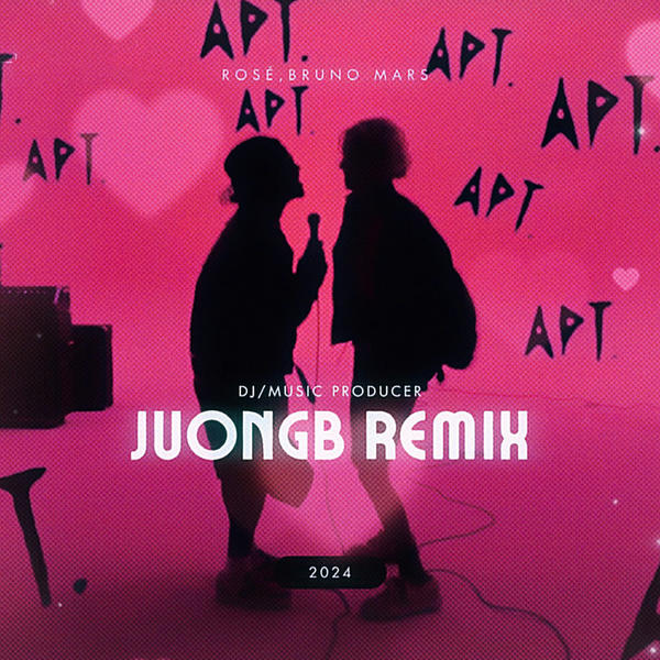 APT (JUONGB & J.BAE REMIX)