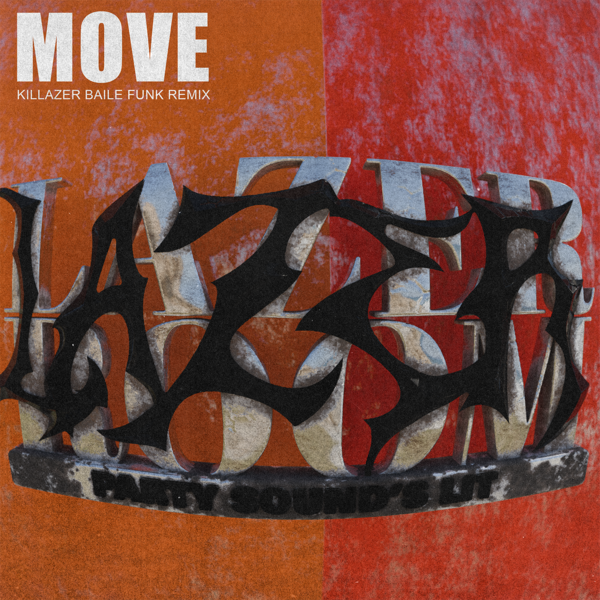 Move (KILLAZER BAILE FUNK REMIX)