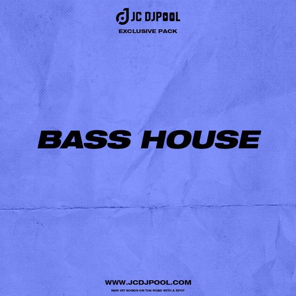 2025-1丨VIP Pack丨Bass House 182 MB