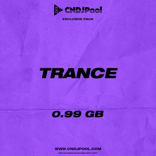 2025-2丨VIP Pack丨Trance 0.99 GB