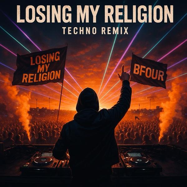 R.E.M. - Losing My Religion (BFOUR Remix)