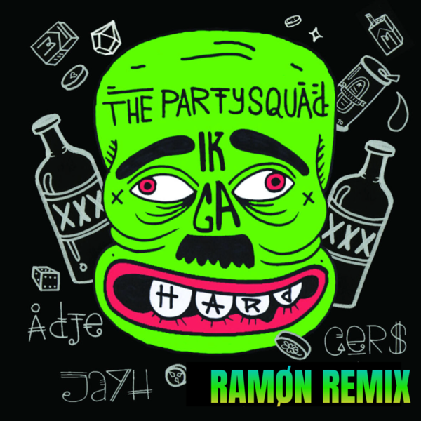 The Partysquad - Ik Ga Hard (RAMØN Remix)