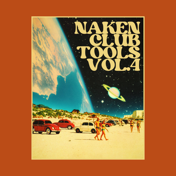 #付费专辑10$美金 NAKEN - CLUB TOOLS Vol 4 (Edit Pack)