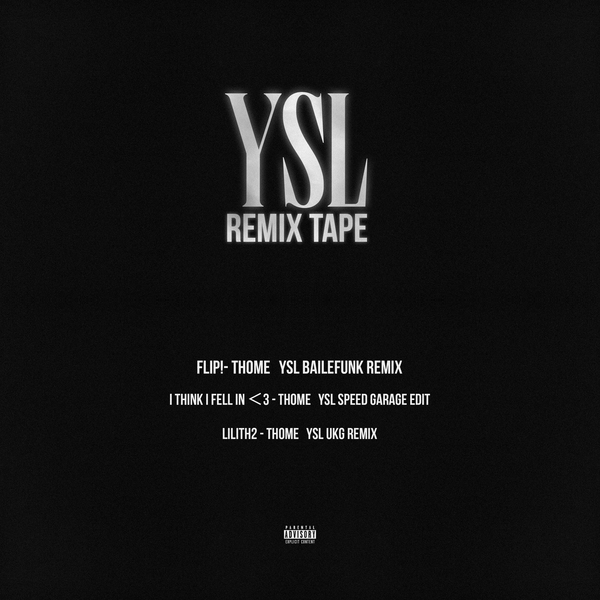 I THINK I FELL IN LOVE - THOME (YSL Speed Garage Edit)