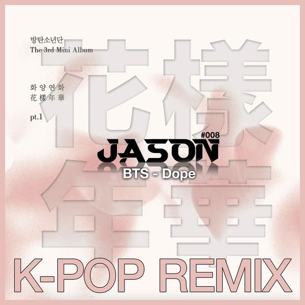 008_150_Bbm_BTS - Dope (JASON Remix)
