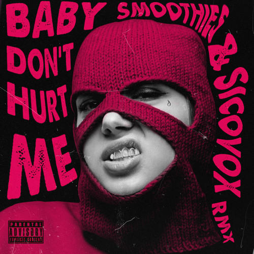 David Guetta, Anne-Marie, Coi Leray - Baby Don't Hurt Me (Smoothies & Sico Vox Baile Funk Remix) - David Guetta, Anne-Marie, Coi Leray - SoundLoadMate.com