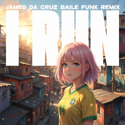 HAVEN. - I Run - James Da Cruz Baile Funk Remix - Guerilla Crew - SoundLoadMate.com