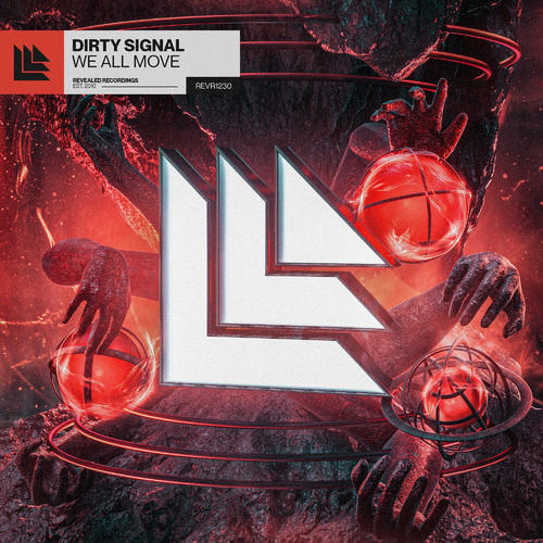 Dirty Signal - We All Move